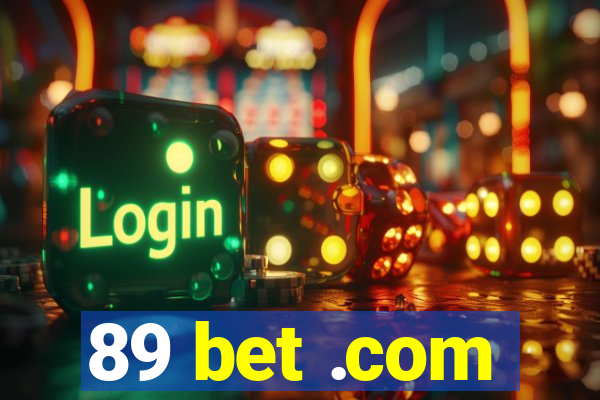 89 bet .com